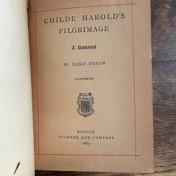 Antique Childe Harold's Pilgrimage: a Romaunt Illustrated by Lord Byron 1887
