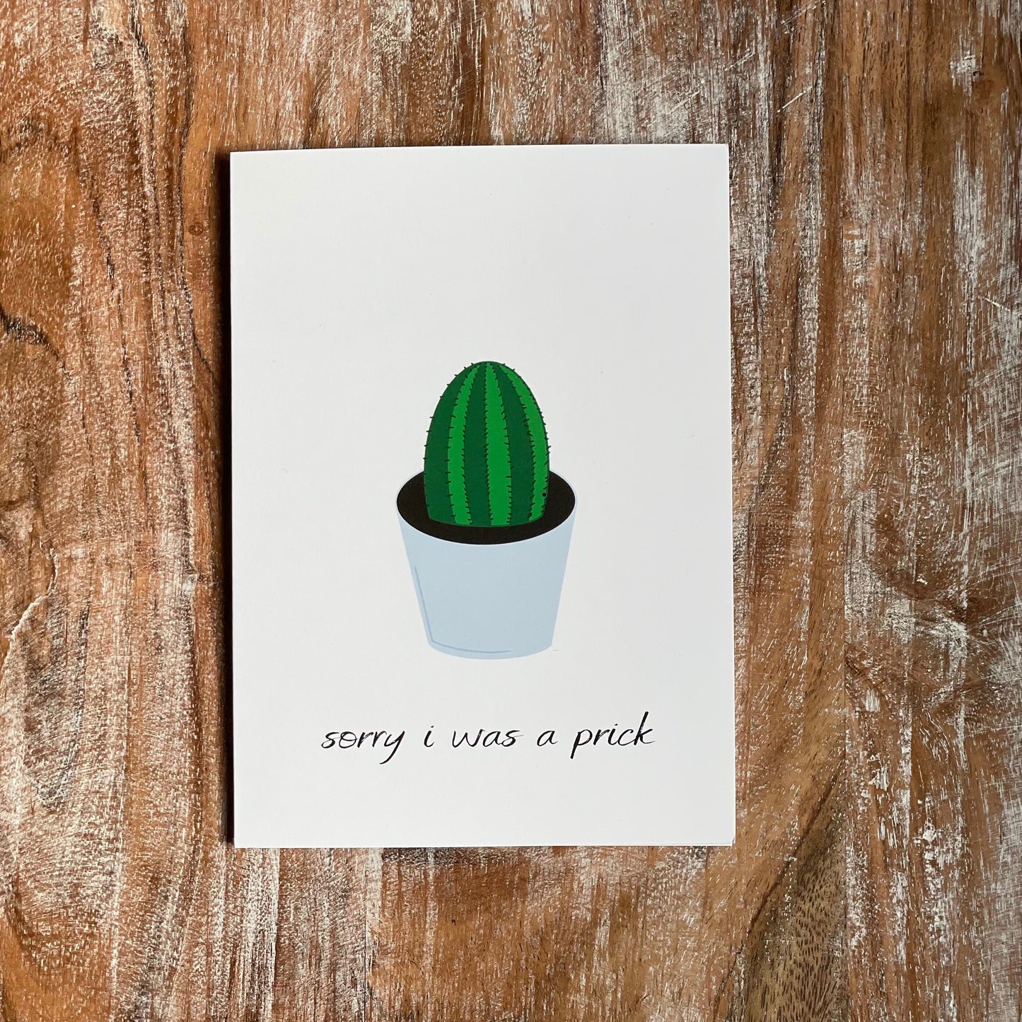 Sorry I Was a Prick - Cactus Apology Card