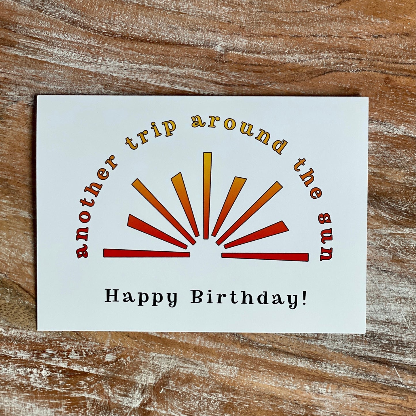 Another Trip Around the Sun Birthday Card